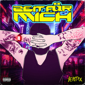 Zeit Für Mich (Explicit)