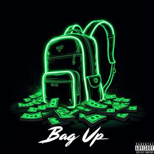 Bag Up (feat. Edubs|Explicit)