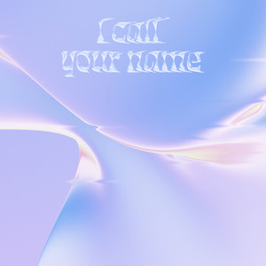 I call your name