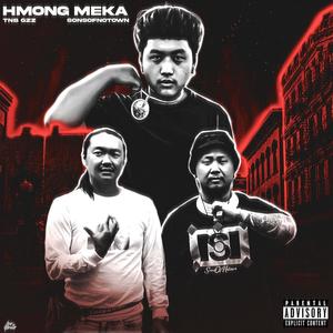 Hmong Meka (feat. BXO & Tommieboi) [Explicit]