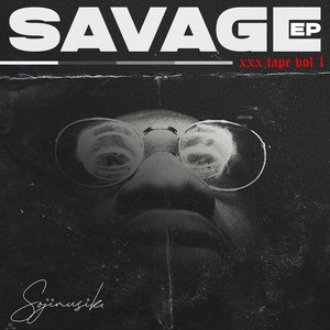 Xxxtape Vol. 1 (Savage) [Explicit]