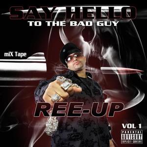 Say Hello To The Bad Guy (Explicit)