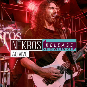 Nekrós no Release Showlivre (Ao Vivo)