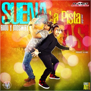 Suena La Pista Asi (Extended Mix)