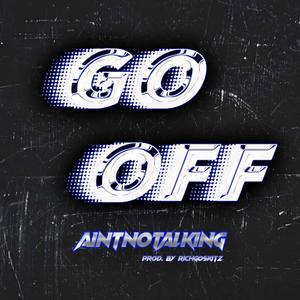 Go Off (Remix)