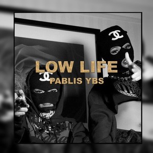 Low Life (Explicit)