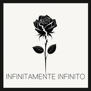 Infinitamente infinito (Explicit)