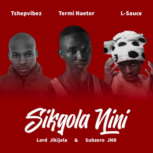 Sikgola Nini