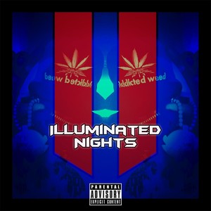 Illuminated Nights II (Explicit)