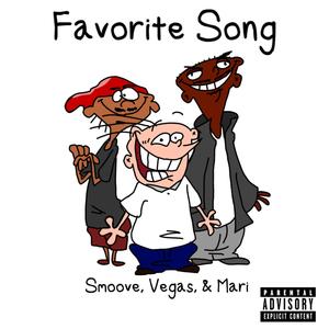 Favorite Song (feat. Vegas Armani & Mari) [Explicit]