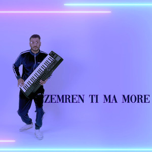 Zemren ti ma More