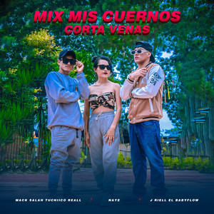 Mis Cuernos & Corta Venas (Explicit)