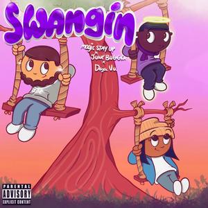Swangin' (Explicit)