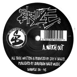 Watch Out (DJ Dextrous & Rude Boy Keith Remix)