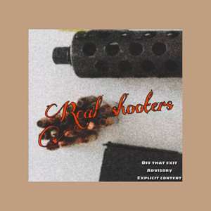 Real Shooters (Explicit)