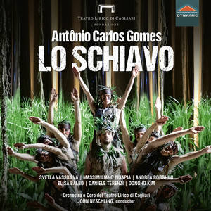 GOMES, C.: Schiavo (Lo) [Opera] (S. Vassileva, Pisapia, Borghini, Balbo, Terenzi, Cagliari Theatre Chorus and Orchestra, Neschling)