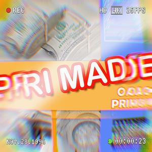 PRI MADE Lp (Explicit)