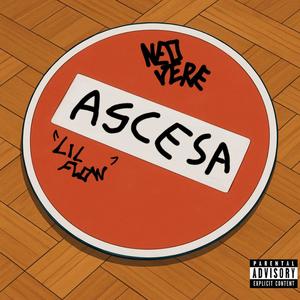 ASCESA (feat. Lil Flow) (Explicit)
