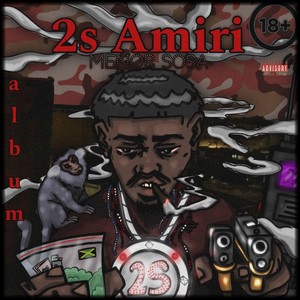 2s Amiri (Explicit)