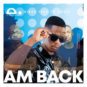 Am Back (feat. Ts Musiq Sa) (Radio Edit)