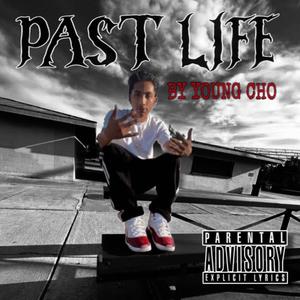 PAST LIFE (Explicit)