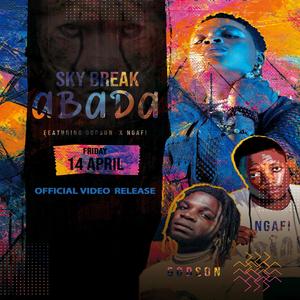 Abada (feat. Sky Break & Ngafi)