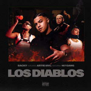 LOS DIABLOS (feat. Artie 5ive & 167 Gang) [Explicit]