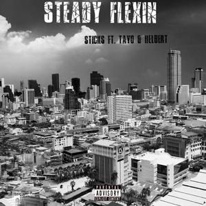Steady Flexin' (feat. Tayo & Helbert)