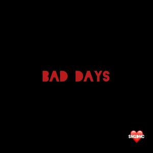 Bad Day