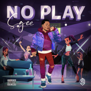 No Play (Explicit)