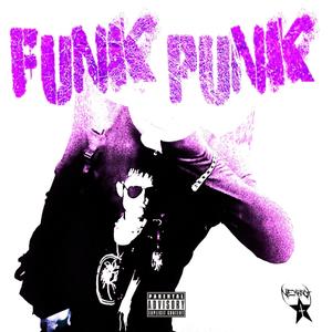 FUNK PUNK (Explicit)