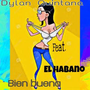 Bien Buena (feat. El habano)