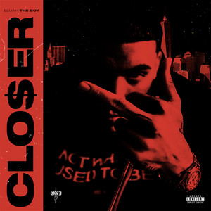 Closer (Explicit)