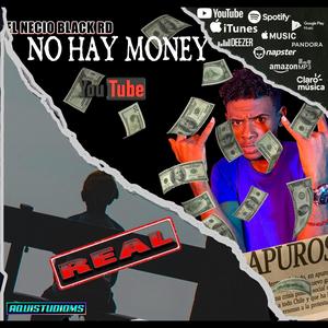 No Hay Money (feat. AQUISTUDIOMS)