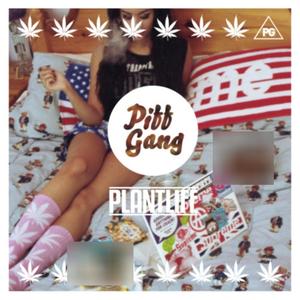 Plantlife (Explicit)