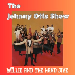 Willie and the Hand Jive