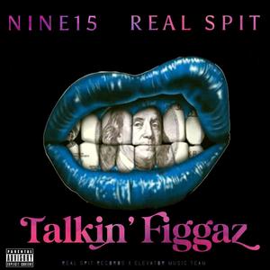 Talkin' Figgaz (Explicit)