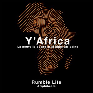 Rumble Life (Y'Africa)