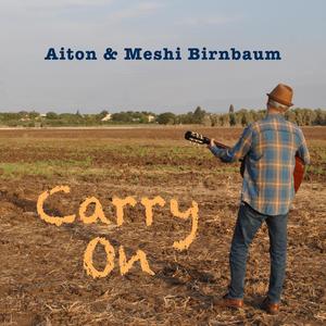 Carry on (feat. Meshi Birnbaum)