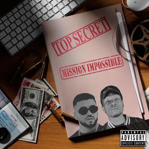 Mission Impossible (feat. LawJQ) [Explicit]