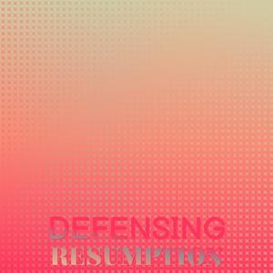 Defensing Resumption