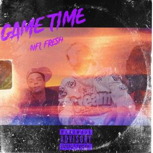 Game Time (Explicit)