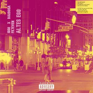 Altes Ego (feat. FK7EVEN) (Explicit)