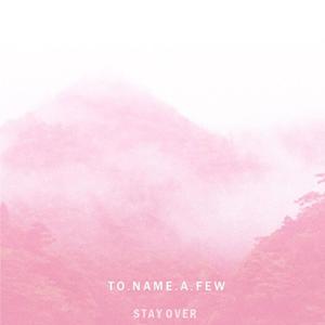 Stay Over (feat. Brum3h, To Name A Few & Feranmi Williams)