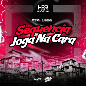 Sequencia Joga Na Cara