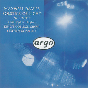 Maxwell Davies: Solstice of Light