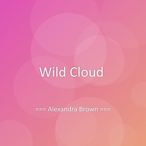 Wild Cloud