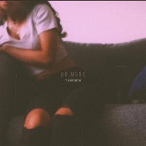 No More (feat. Havoc Neshh)