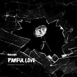 Painful Love (Explicit)