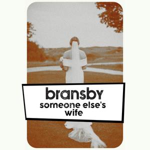 Someone Else's Wife (Explicit)